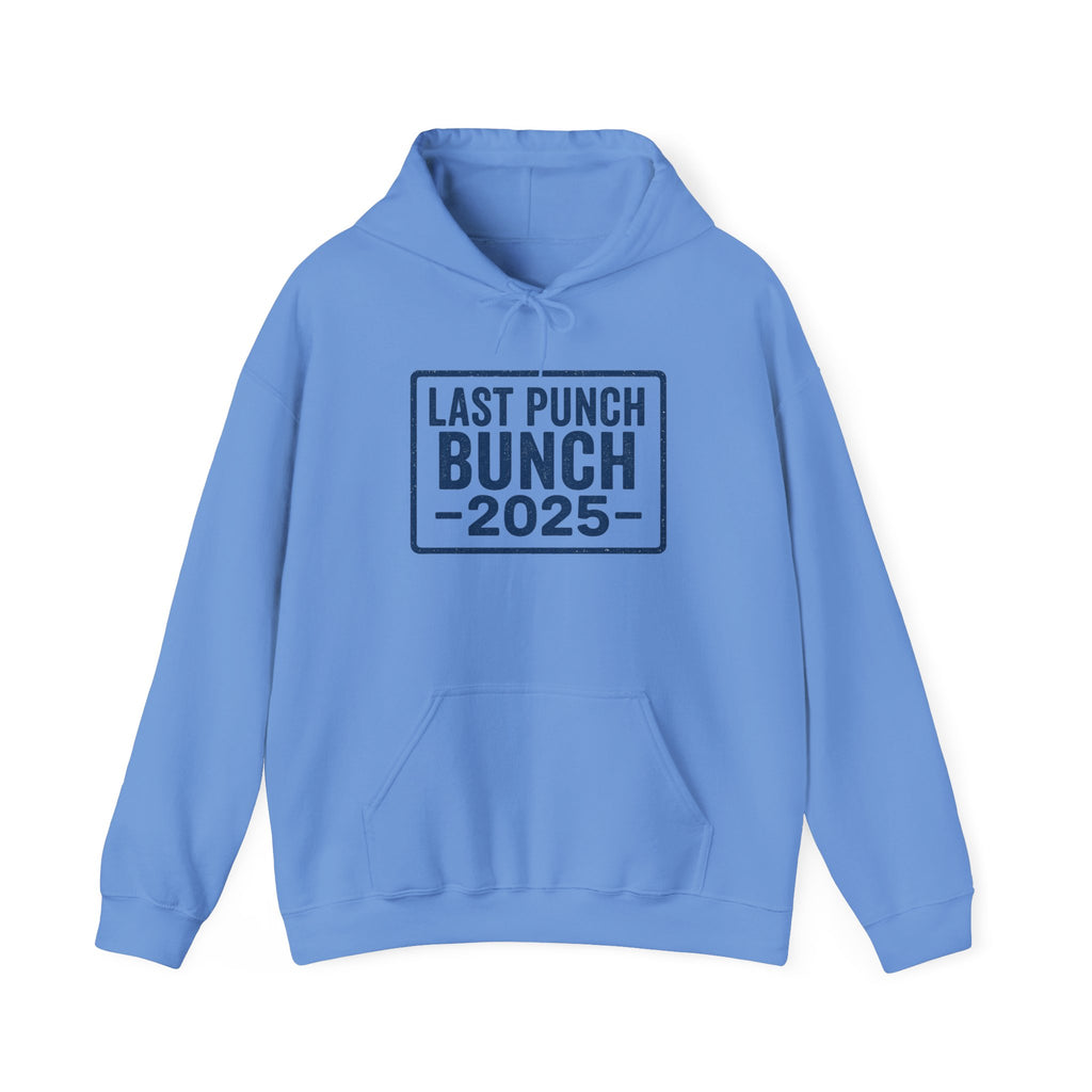 2025 Last Punch Bunch Hoodie. Gift Ideas For Retirees, Gift Ideas For Postal Workers