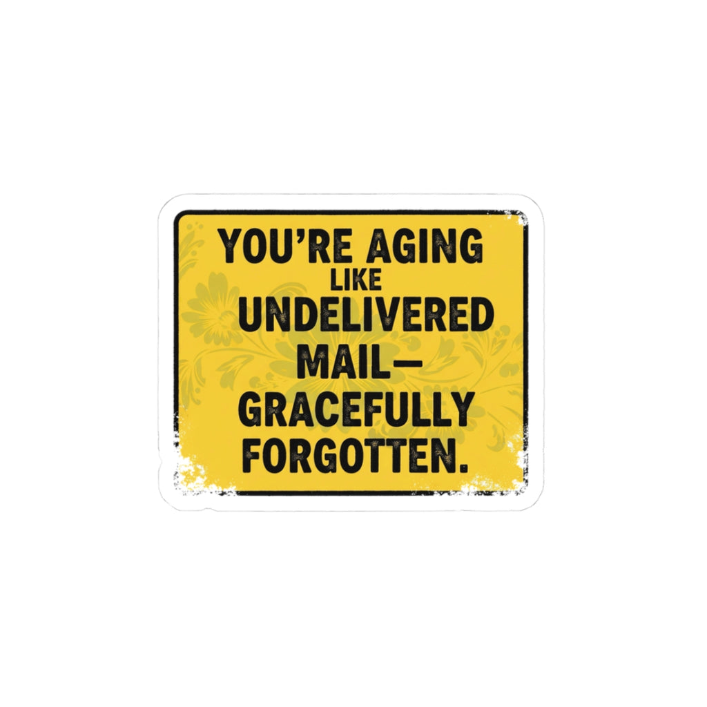 Humorous Aging Kiss-Cut Stickers, Funny Gifts for Birthdays, Laptop Decor, Aging Gracefully Stickers, Self-Care Reminders, Quirky [...]