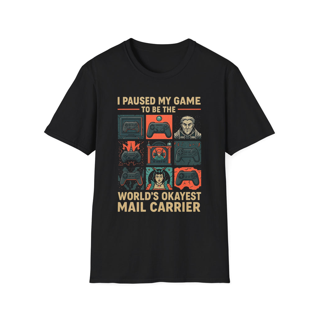 Gamer's Mail Carrier Tee, Funny Gaming Shirt, Unisex T-Shirt, Gift for Gamers, Postal Worker Humor, Casual Gaming Apparel