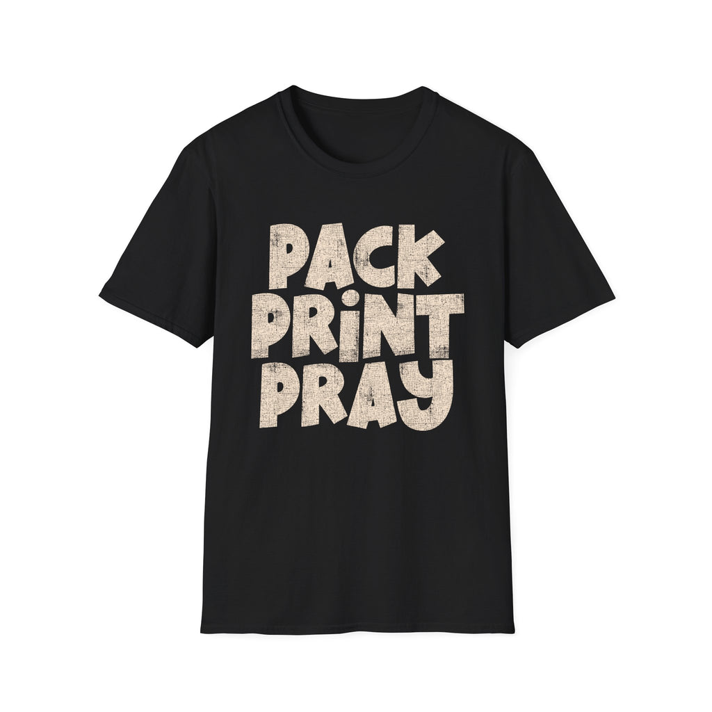 Pack Print Pray T-Shirt — Christian Graphic Tee for Church Volunteers & Printers