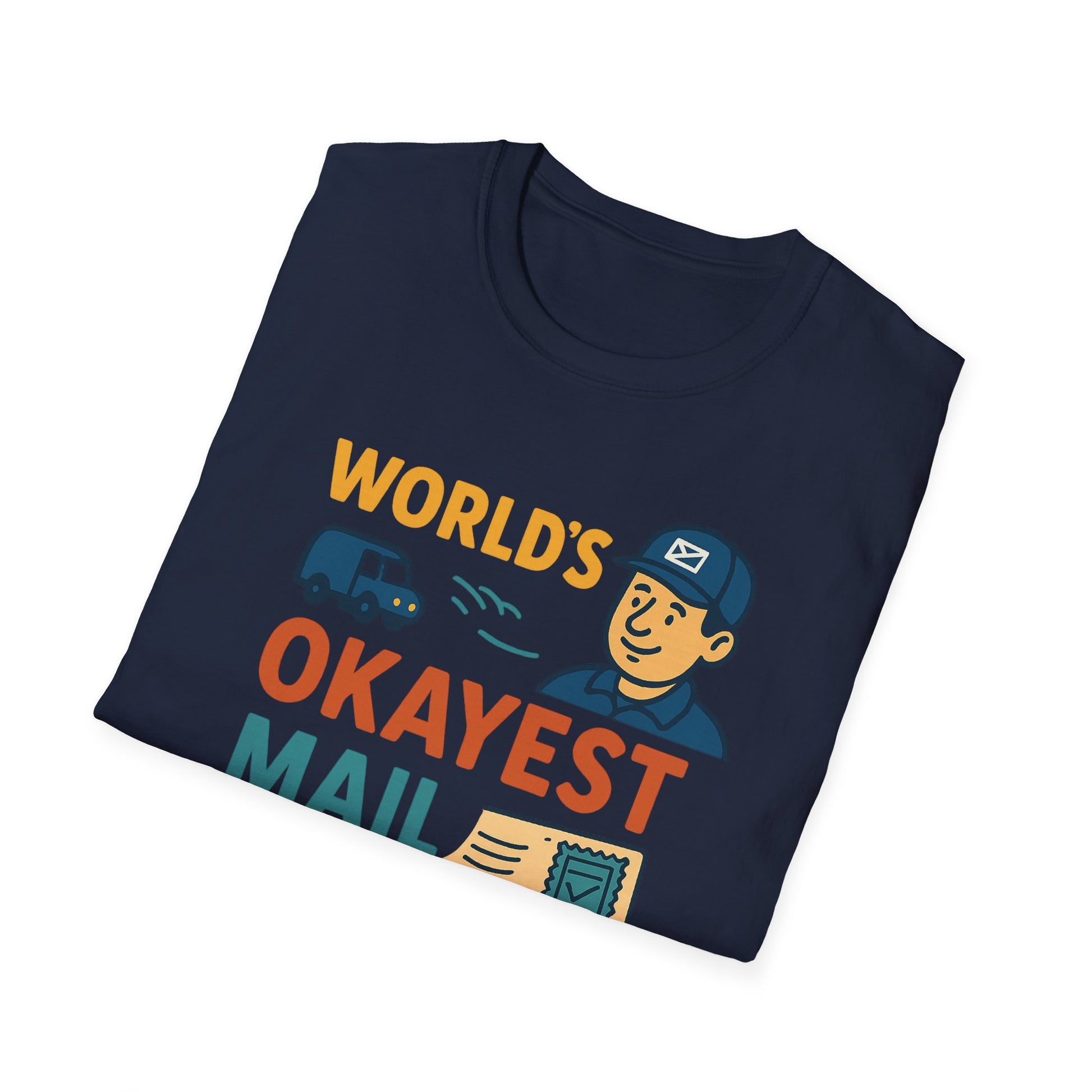 World's Okayest Mail Carrier T-Shirt, Funny Postal Worker Gift, Unisex Softstyle Tee, Unique Delivery carrier Shirt, Casual Everyday Wear