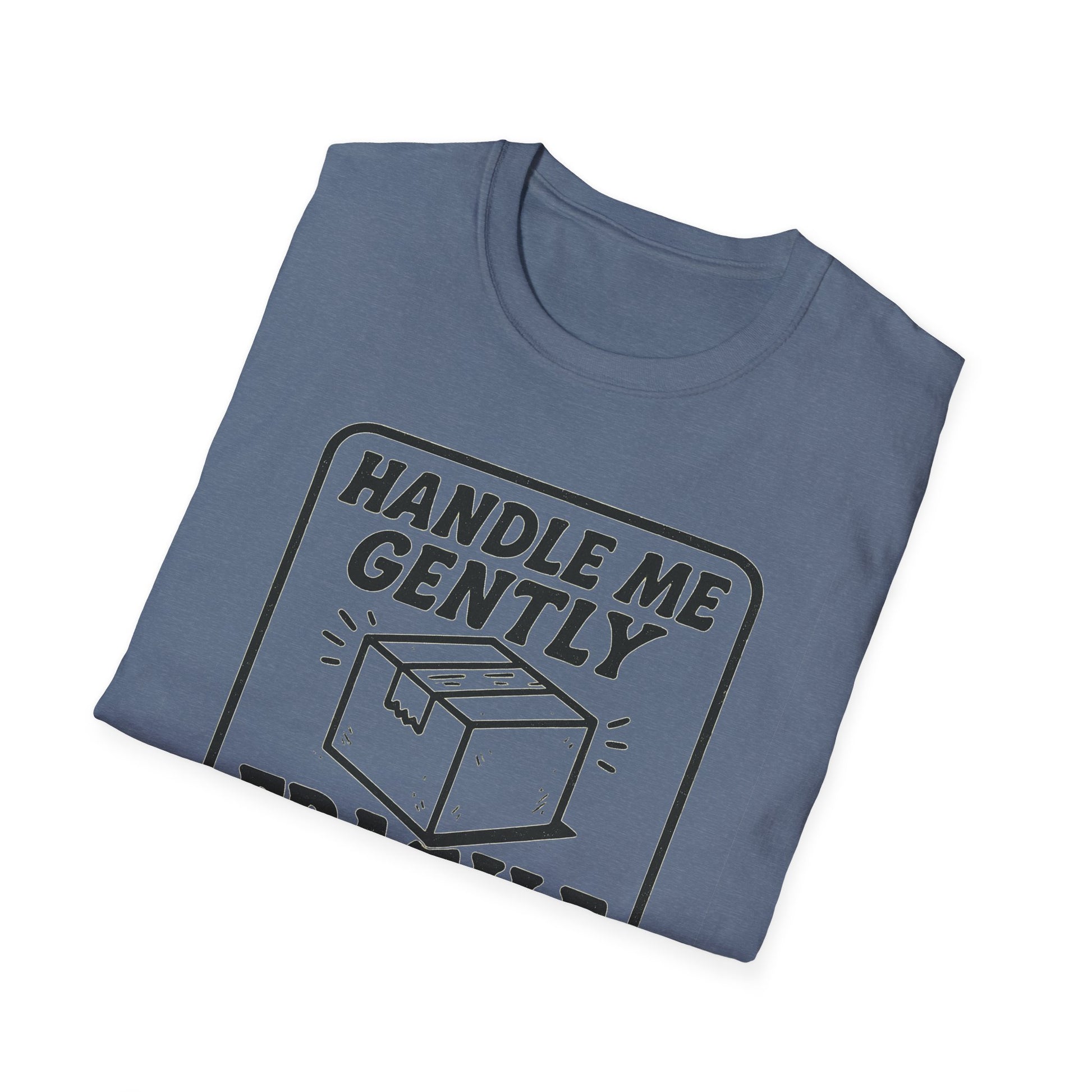 Handle Me Gently T-Shirt, Unisex Cute Tee, Gift for Friends, Postal Humor Shirt, Fun Casual Wear