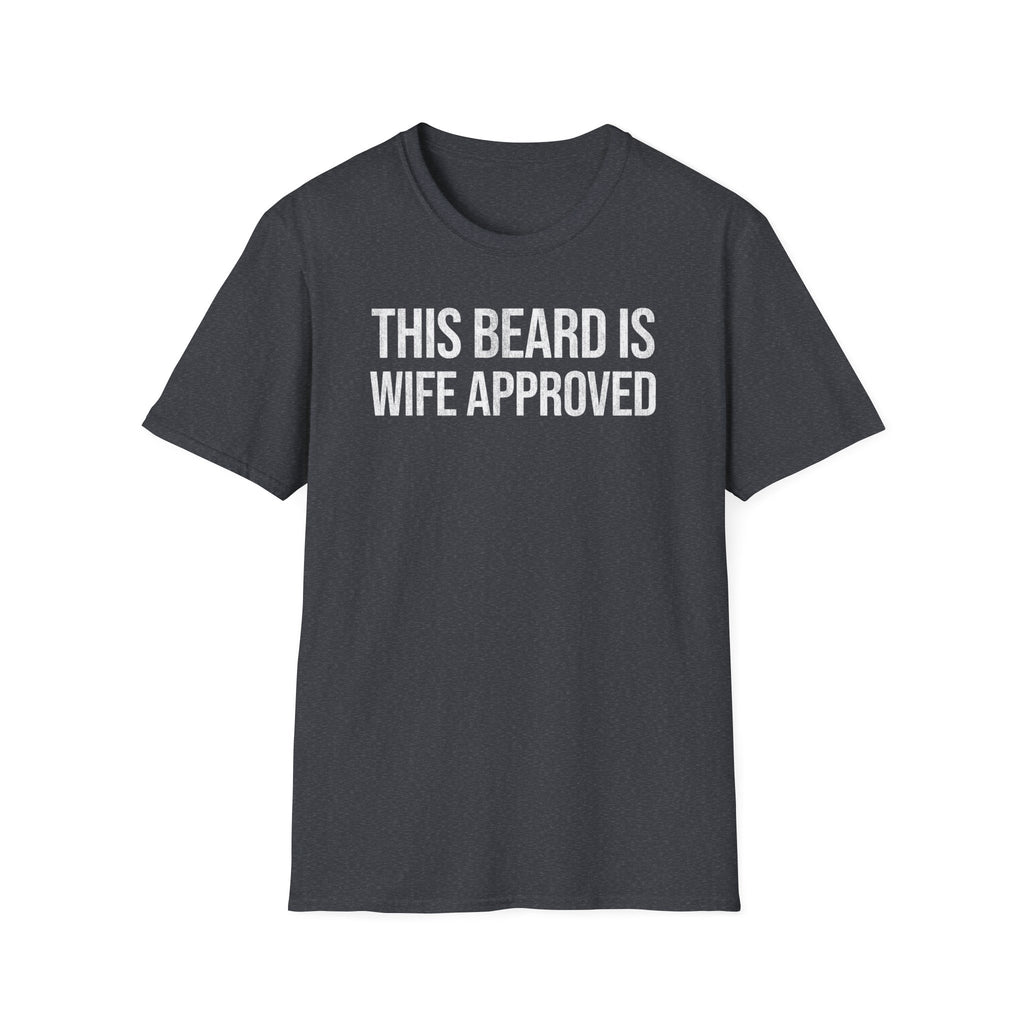 This Beard Is Wife Approved" Funny Beard Shirt for Husbands & Dads