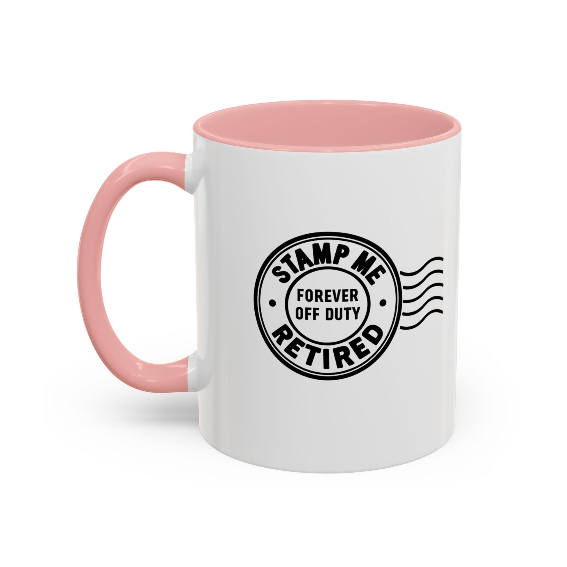Stamp Me Retired Accent Coffee Mug - Brighten Your Morning, Perfect Gift for Coffee Lovers, Unique Design for Office, Home Decor, Birthday, and Holidays