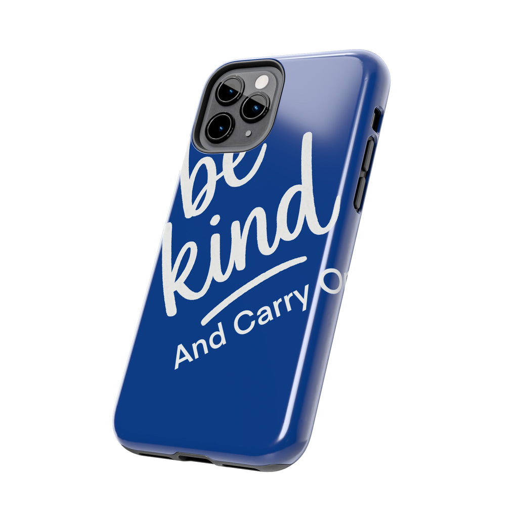 Be Kind And Carry On Tough Phone Cases, Perfect Gift For Postal Workers, Inspirational Phone Case, Postal Inspired Phone Case.