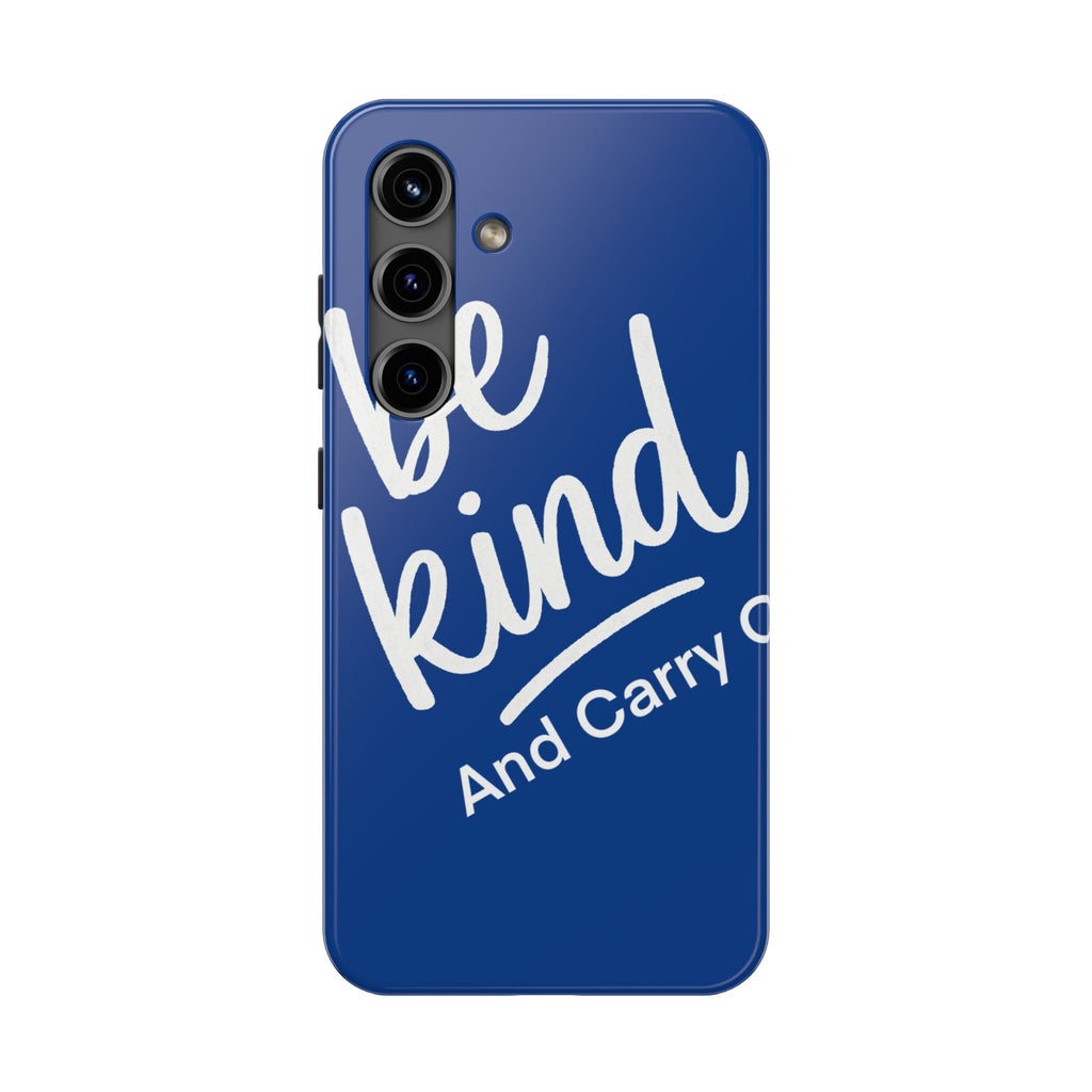 Be Kind And Carry On Tough Phone Cases, Perfect Gift For Postal Workers, Inspirational Phone Case, Postal Inspired Phone Case.