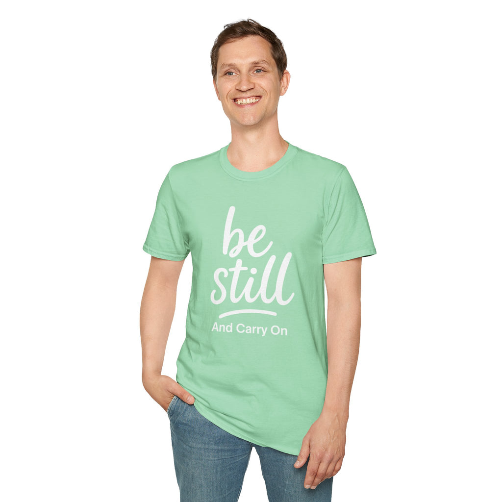 Be Still And Carry On Graphic Tee- Inspirational T-Shirt design for postal workers and people of faith