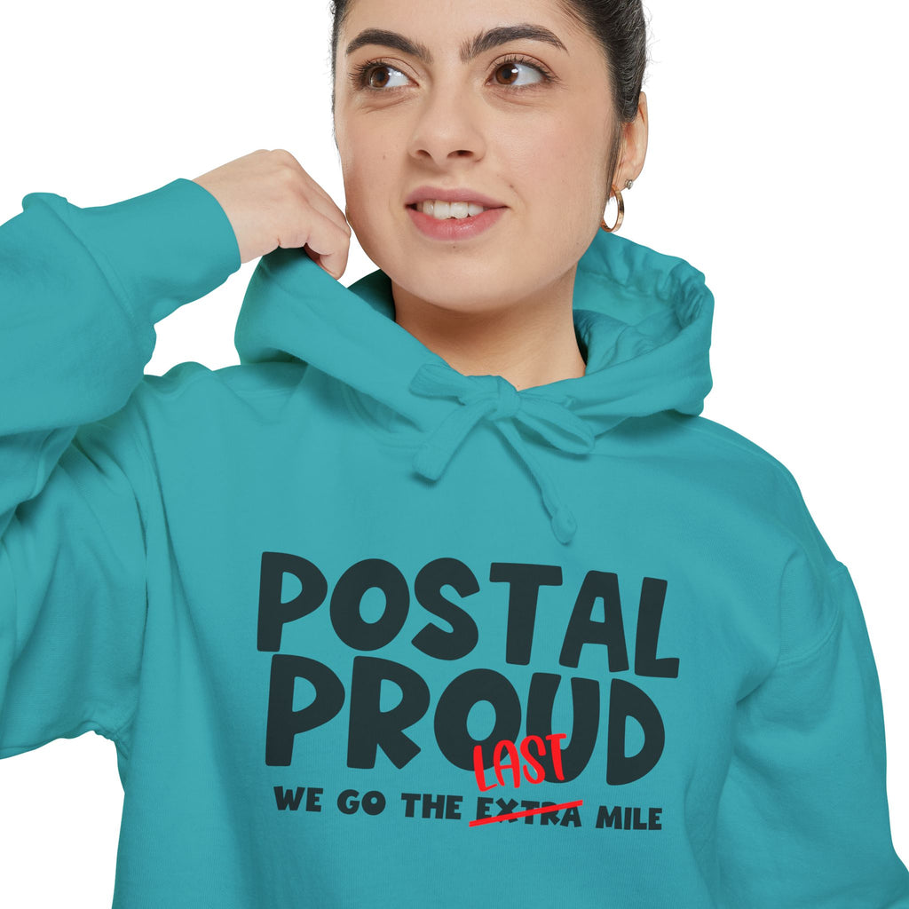 Postal Proud Hoodie – “We Go The Last Mile” Sweatshirt, Funny Postal Hoodie, Funny Mail Hoodie, Delivery Worker Gift, Mail Carrier Hoodie, Blue Collar Pride Pullover
