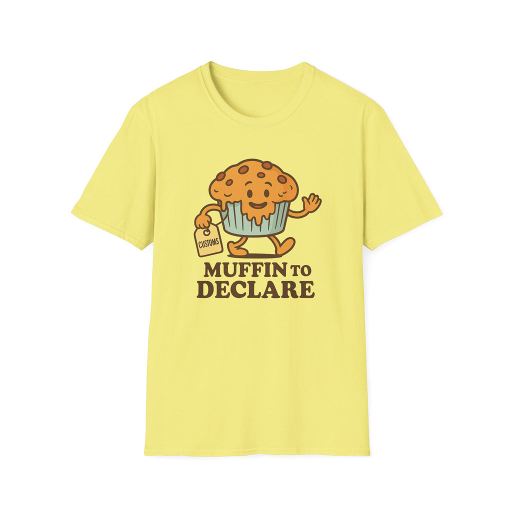 Muffin to Declare T-Shirt, Fun Baking Tee, Gift for Bakers, Foodie Apparel, Cute Kitchen Shirt, Birthday Gift, Casual Wear
