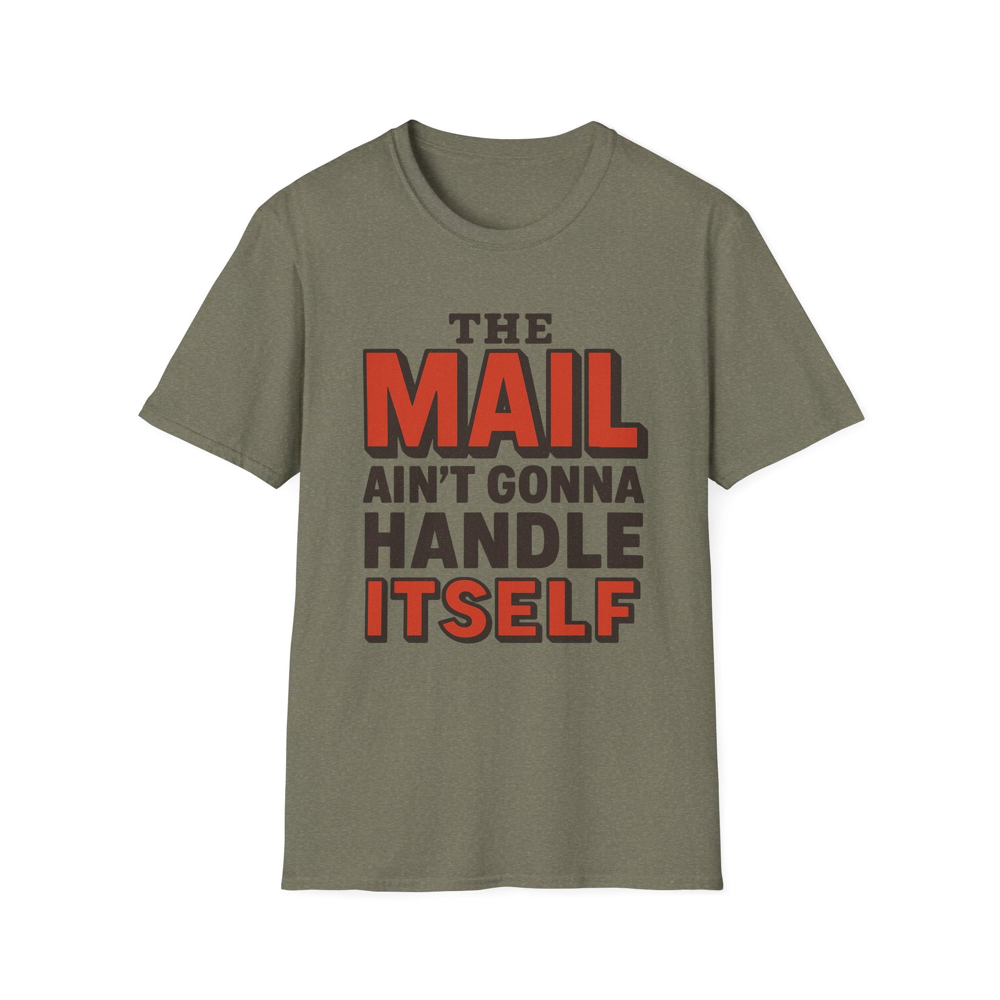 Funny Quirky T-Shirt, Humorous Tee for Mail Lovers, Gift for Postal Workers, Unique Casual Wear, Everyday Humor Top