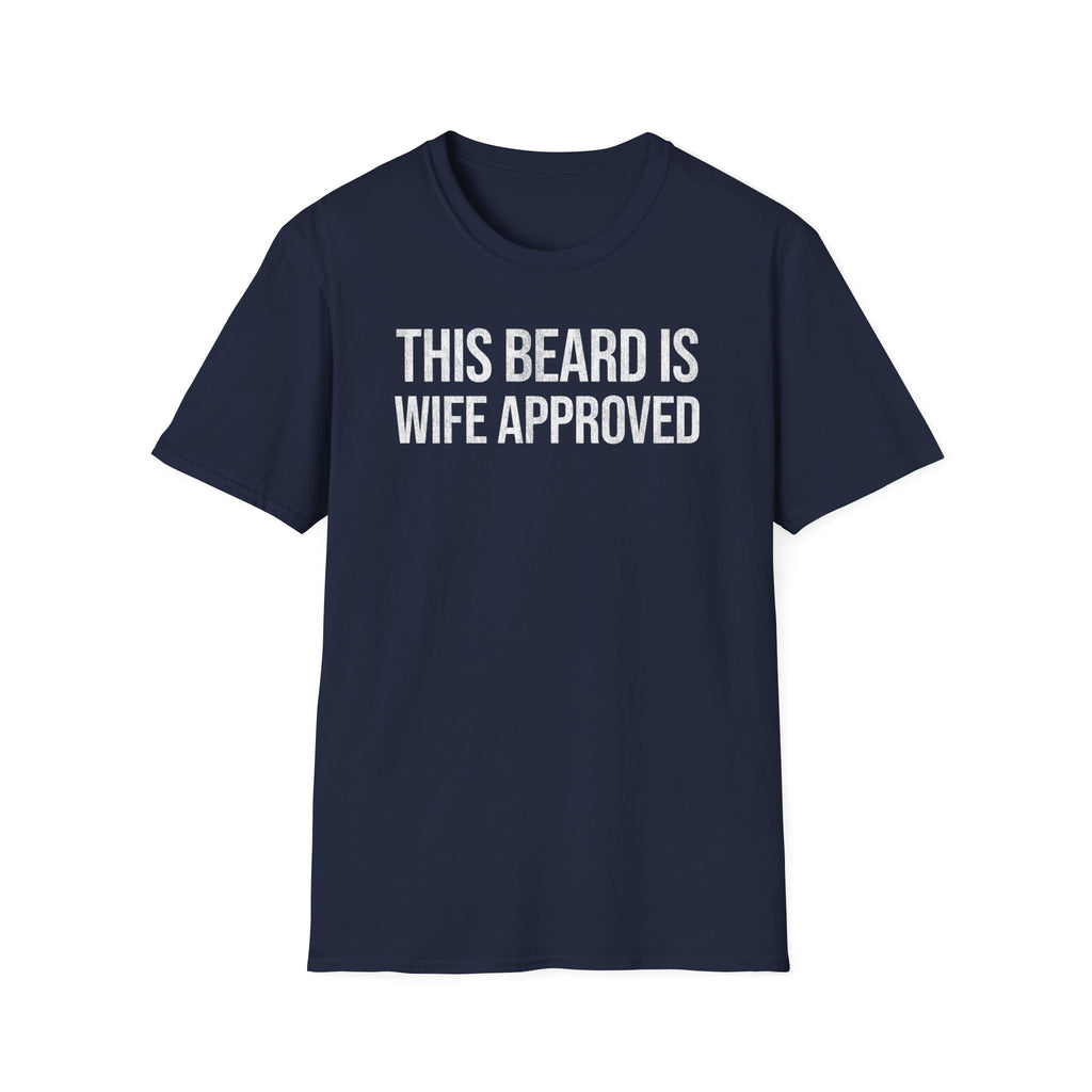 This Beard Is Wife Approved" Funny Beard Shirt for Husbands & Dads
