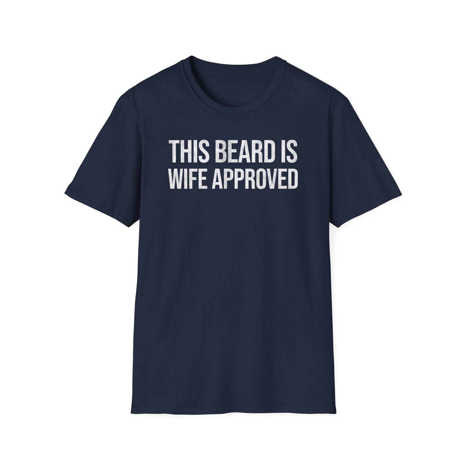 This Beard Is Wife Approved" Funny Beard Shirt for Husbands & Dads