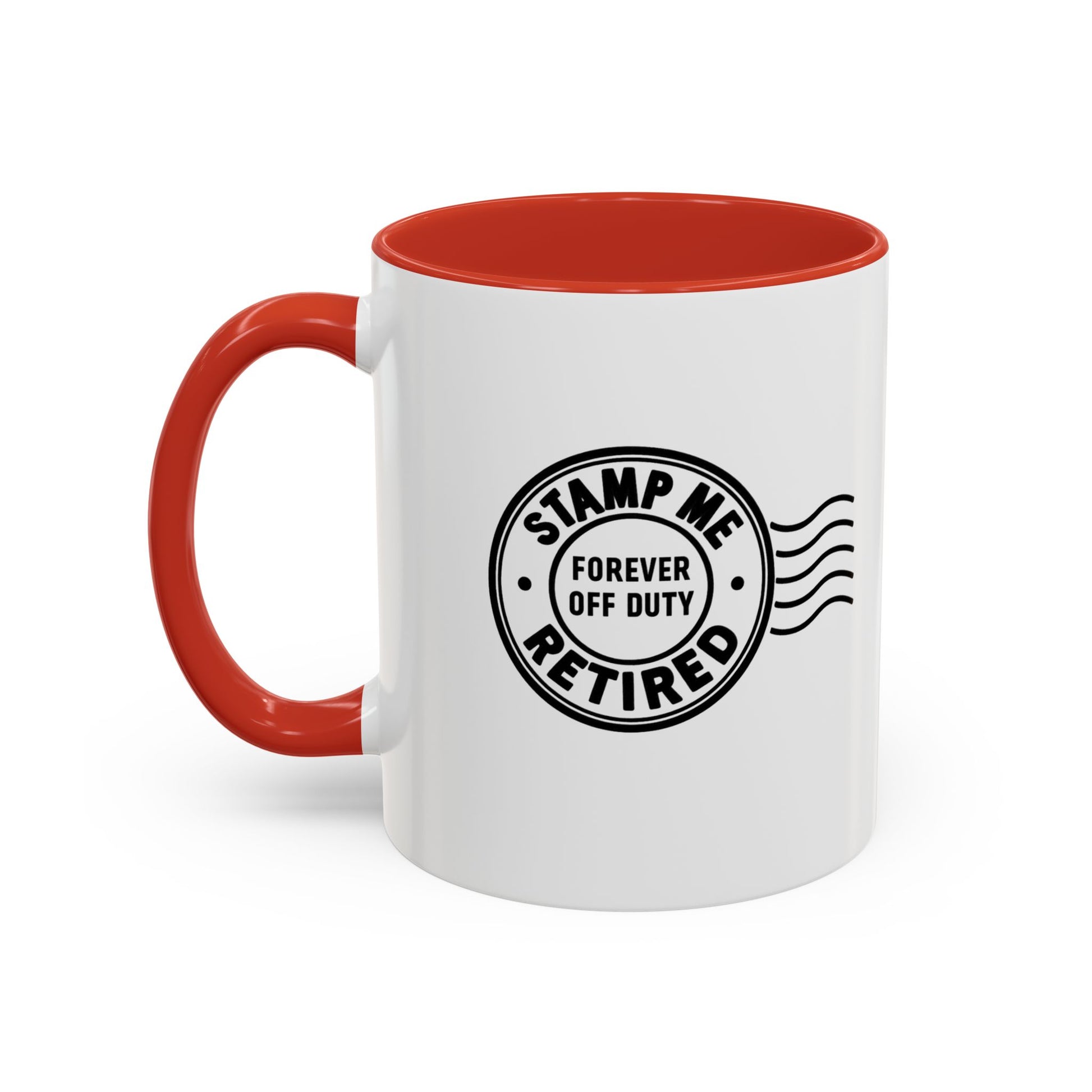 Stamp Me Retired Accent Coffee Mug - Brighten Your Morning, Perfect Gift for Coffee Lovers, Unique Design for Office, Home Decor, Birthday, and Holidays