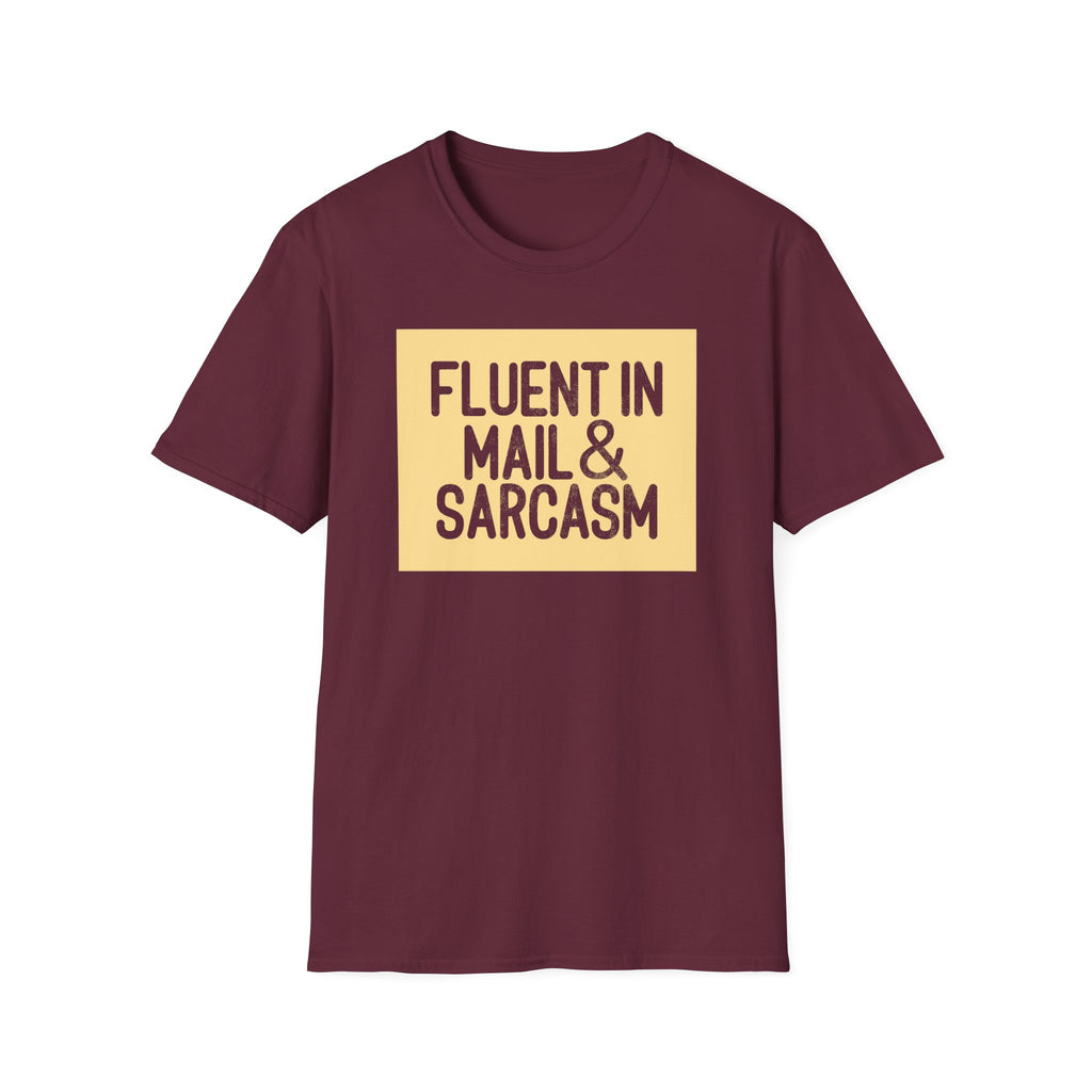 Fluent in Mail & Sarcasm