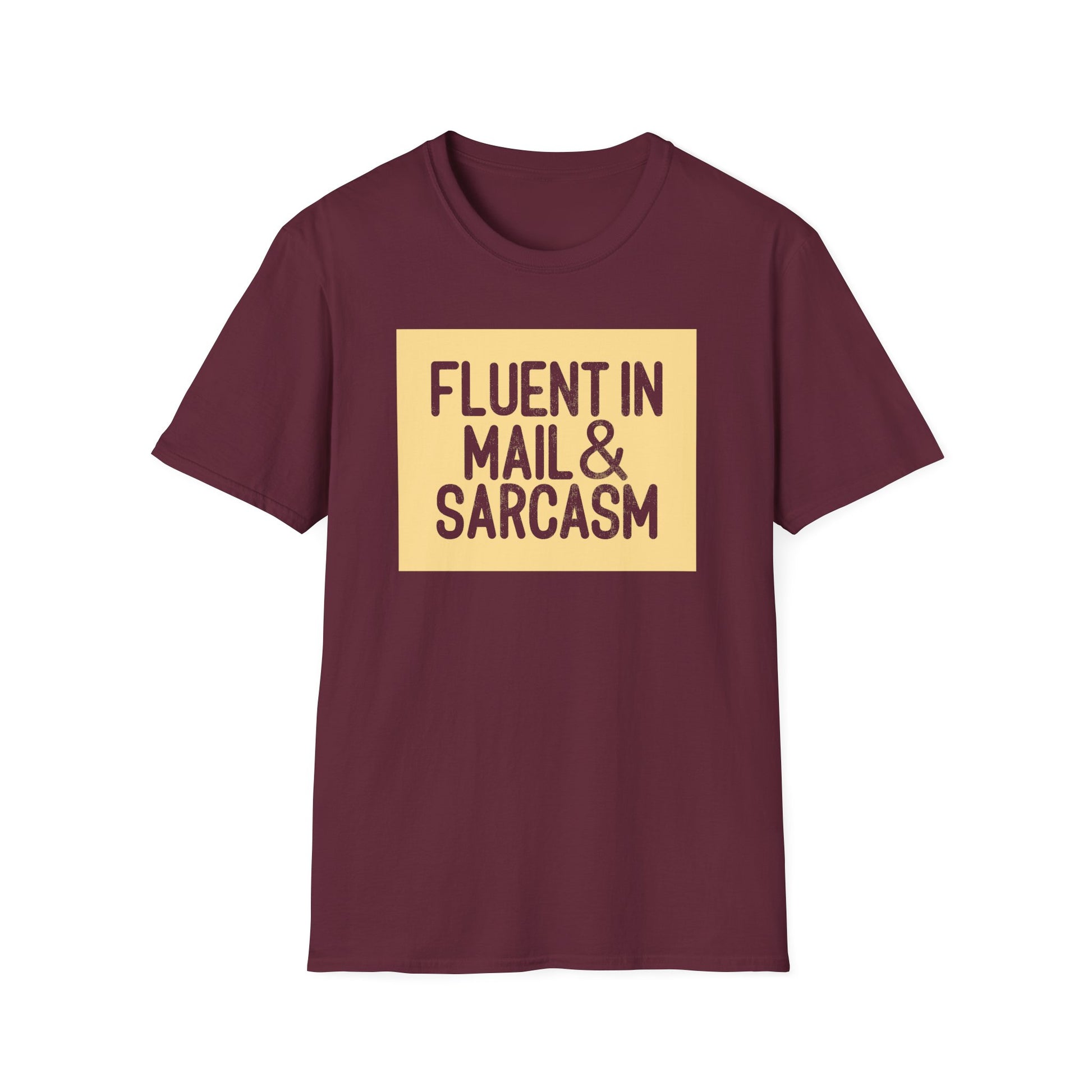 Fluent in Mail & Sarcasm
