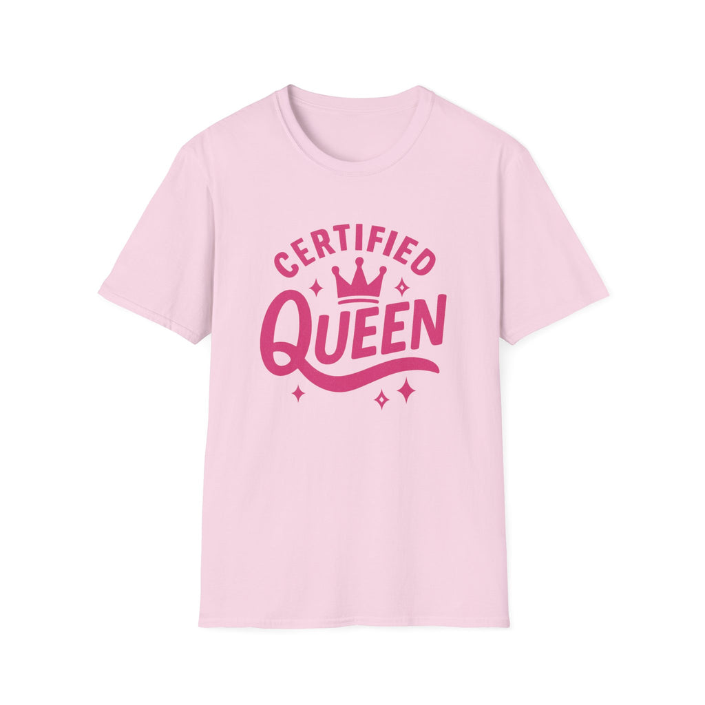 Certified Queen Unisex Softstyle T-Shirt, Gift for Her, Birthday Apparel, Casual Wear, Fun Statement Top, Queen T-Shirt