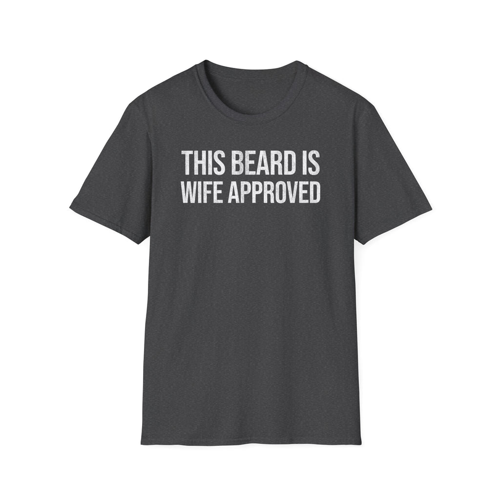This Beard Is Wife Approved" Funny Beard Shirt for Husbands & Dads