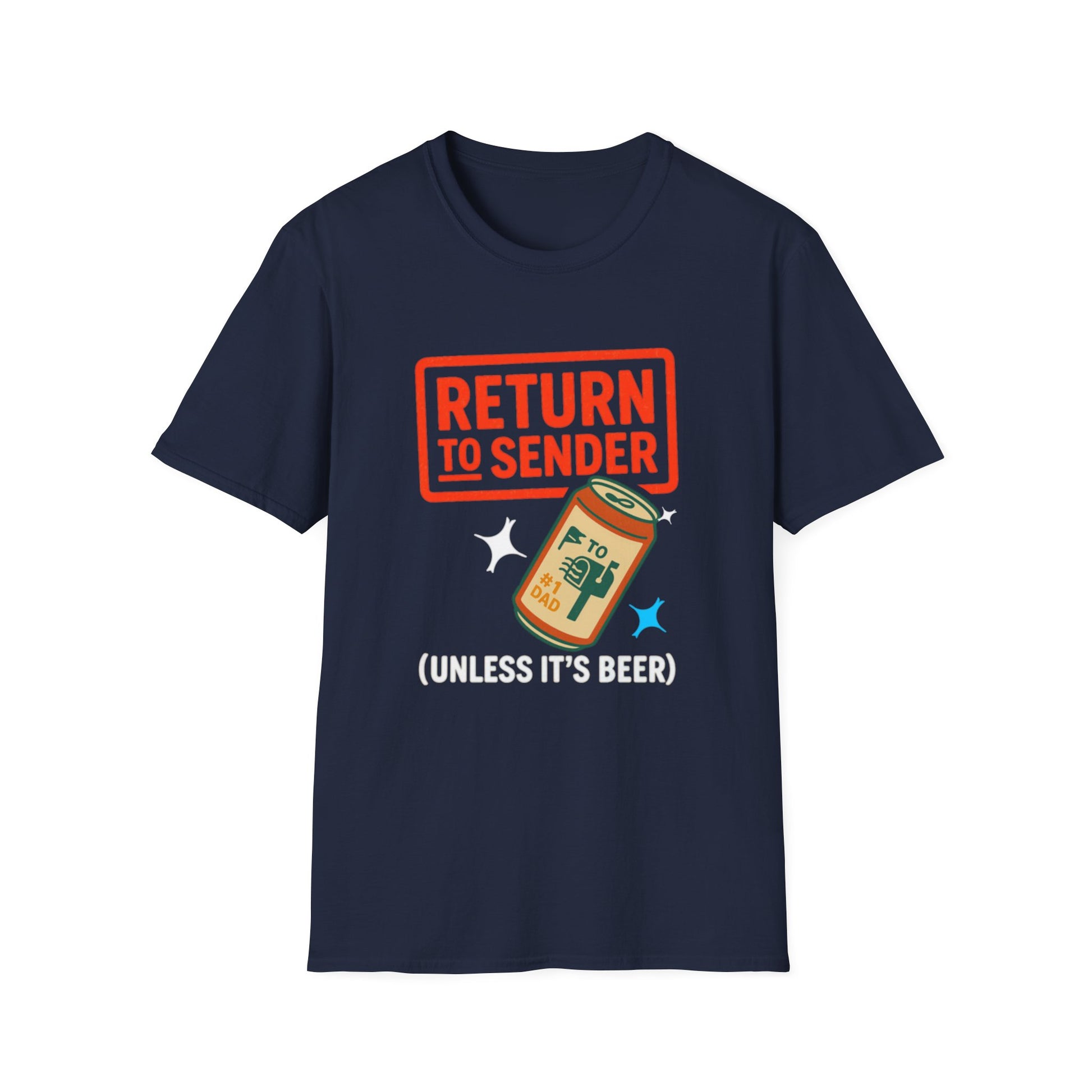 Return to Sender Graphic Tee, Quirky Gift for Beer Lovers, Fun Casual Wear, Unisex Humor T-Shirt, Everyday Comfort Shirt