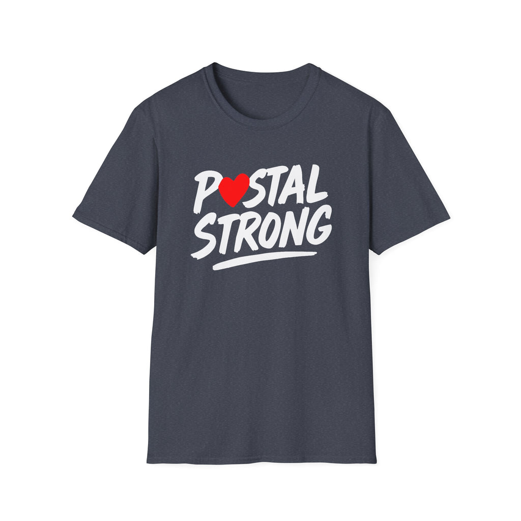 Postal Strong T-Shirt, Unisex Tee, Casual Wear, Postal Worker, Mail Carrier, Gift for Postal Workers, Love for USPS, Supportive Apparel, Everyday Comfort