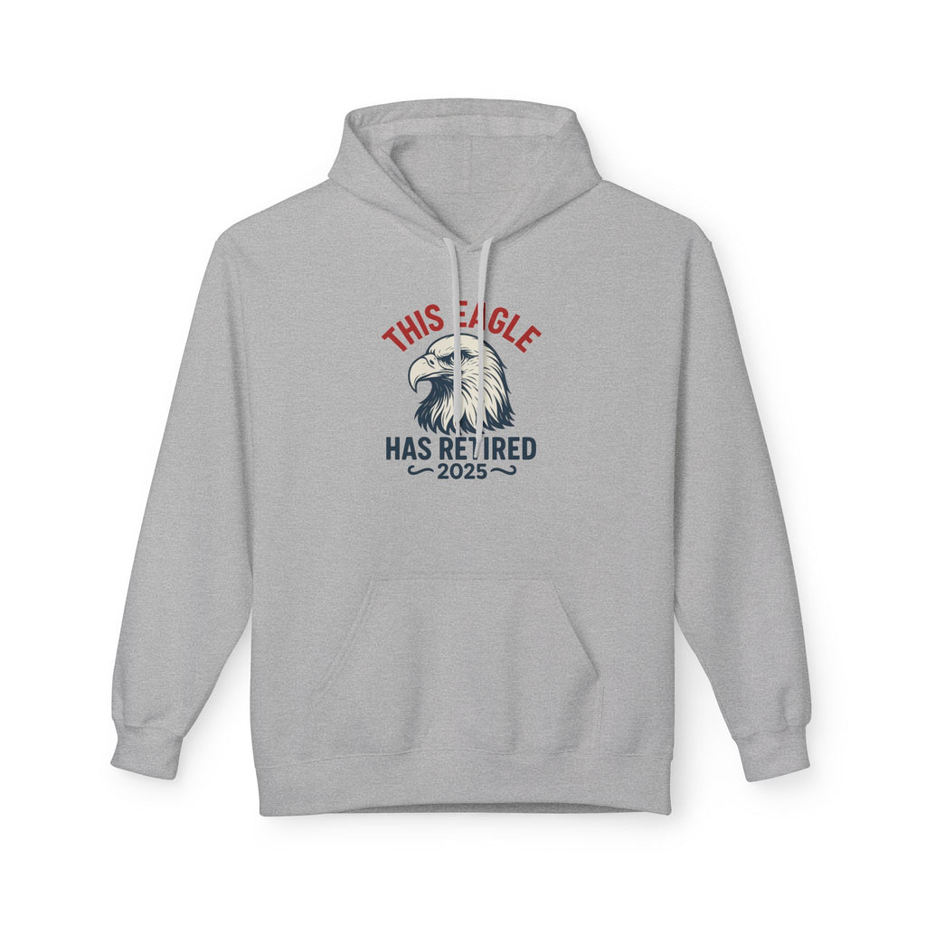 “This Eagle Has Retired” Retirement Eagle Hoodie - Unisex Midweight Fleece, Inspirational Gifts, Gifts For Postal Workers, Inspirational Gift Ideas