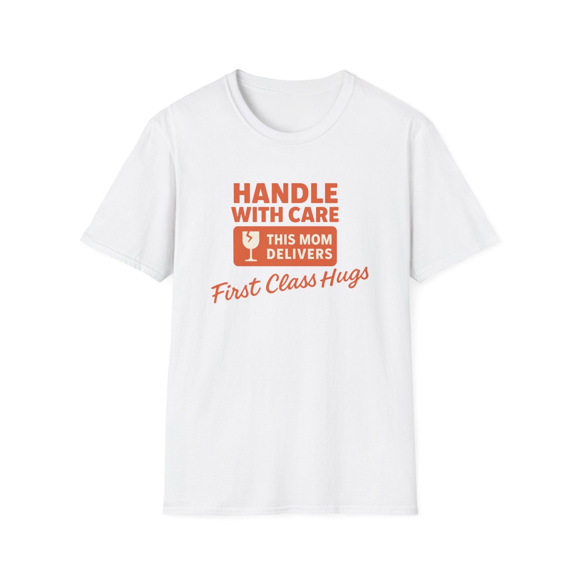 Mom Delivery T-Shirt, Funny Mom Tee, Comfortable Unisex Shirt, First Class Hugs Gift, Cute Mother's Day Gift