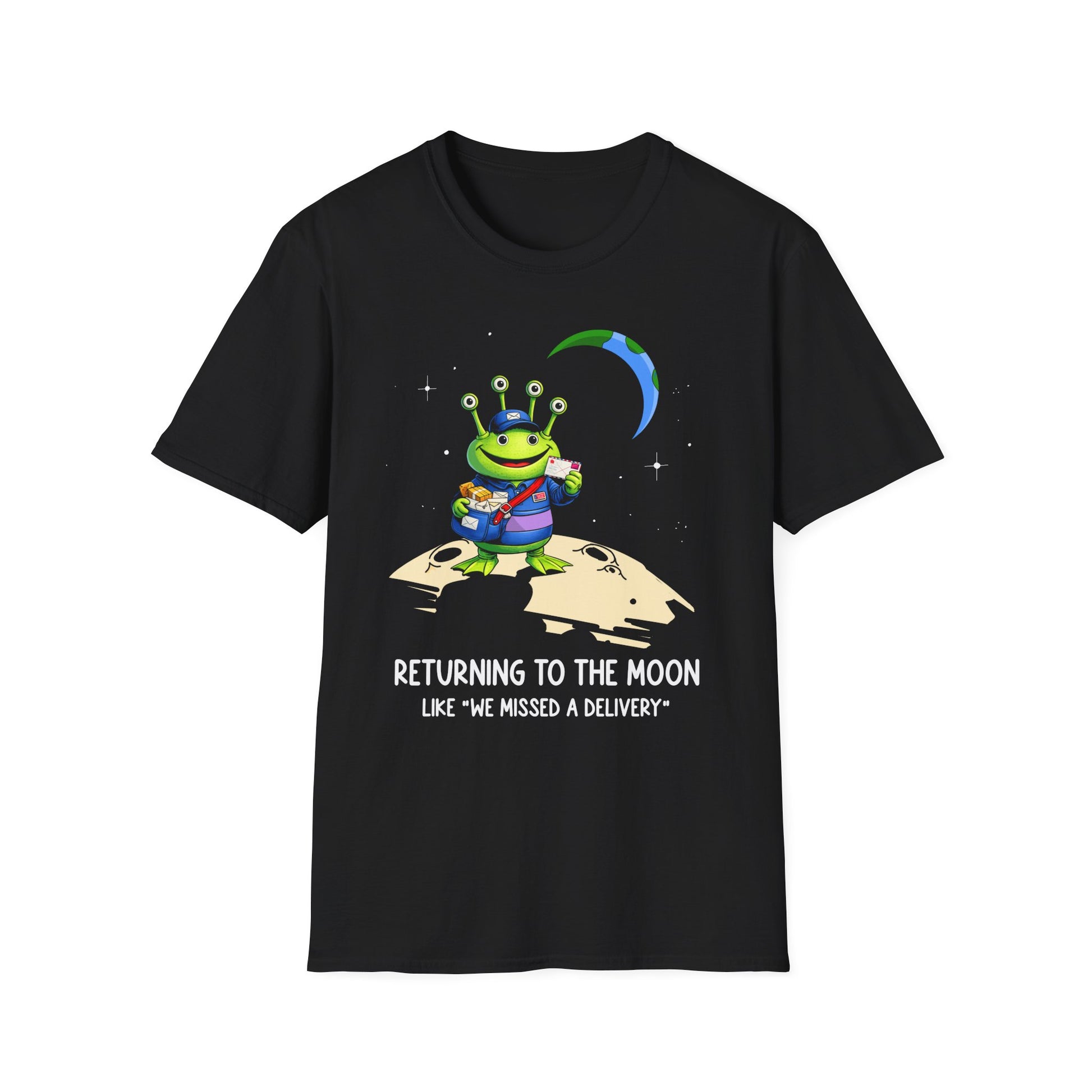 Returning to the Moon Like “We Missed a Delivery” Funny Space Mail T-Shirt | Postal Humor Graphic Tee