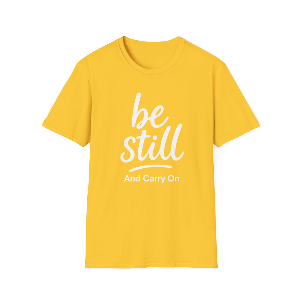 Be Still And Carry On Graphic Tee- Inspirational T-Shirt design for postal workers and people of faith