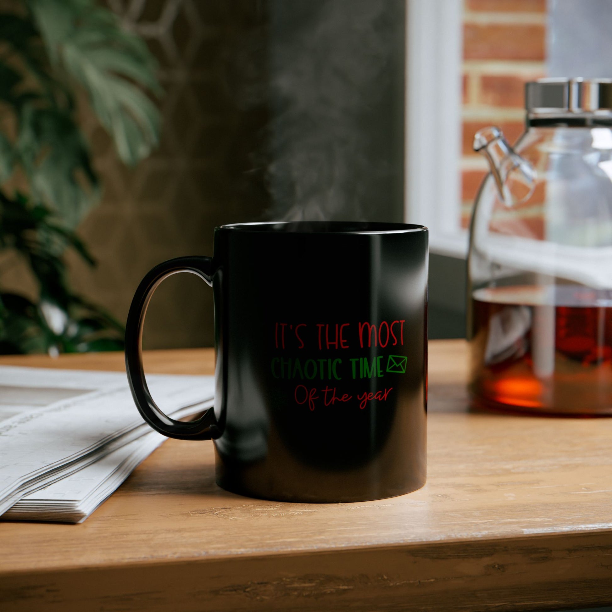 It’s The Most Chaotic Time Of Year Coffee Mug for Everyday Vibes, Unique Gift for Coffee Lovers, Holiday Cheer Mug, Personalized Beverage Cup, Perfect for Relaxation