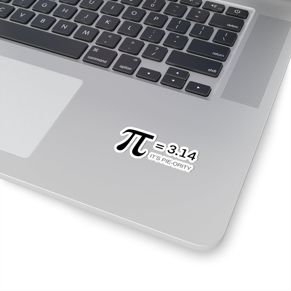 Pi = 3.14 Sticker — "It's Pie-ority" Funny Math Pun Kiss-Cut Sticker