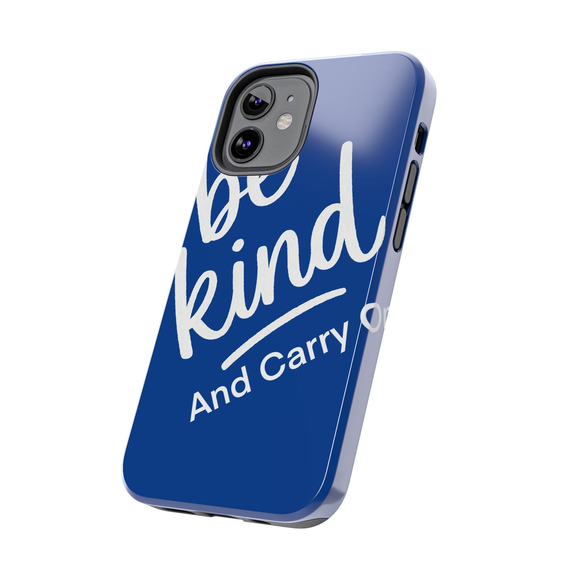Be Kind And Carry On Tough Phone Cases, Perfect Gift For Postal Workers, Inspirational Phone Case, Postal Inspired Phone Case.