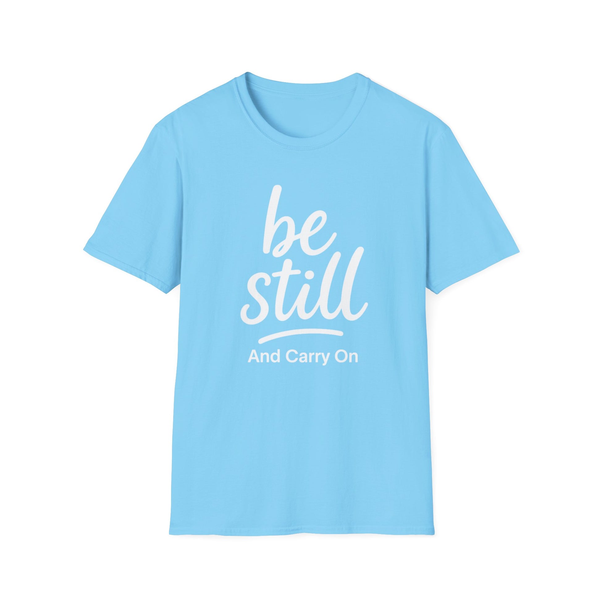 Be Still And Carry On Graphic Tee- Inspirational T-Shirt design for postal workers and people of faith