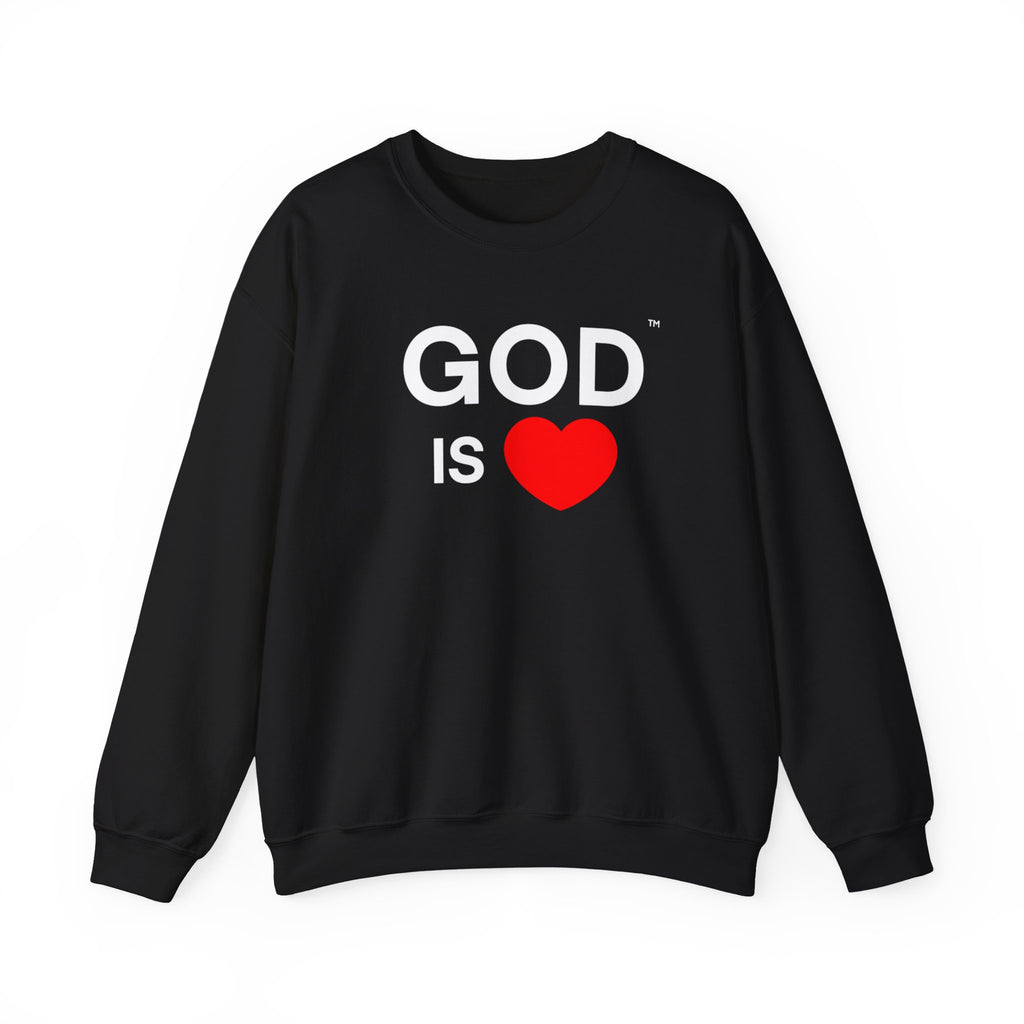 God Is Love™ Sweatshirt — A Reminder You Carry