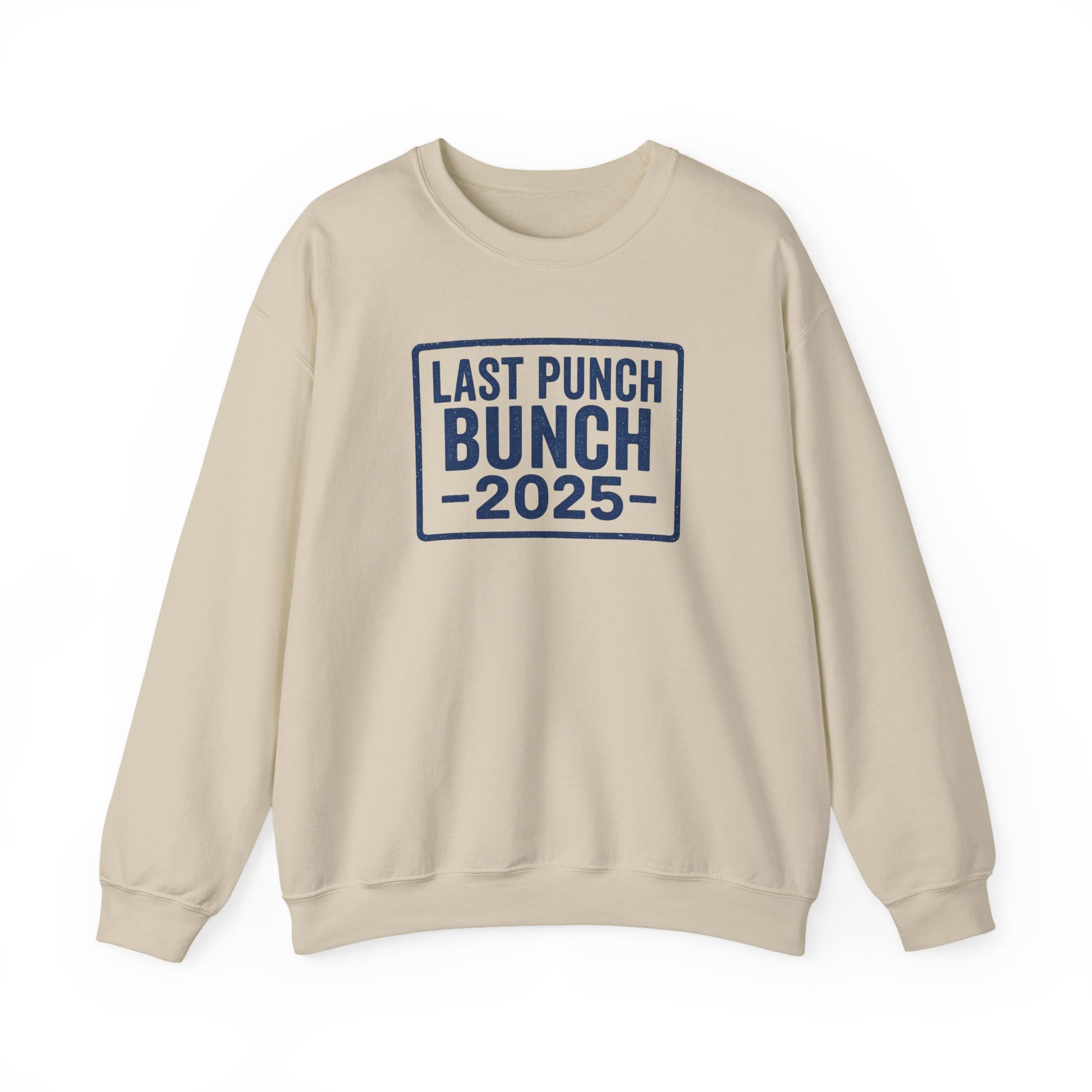 Last Punch Bunch 2025 Crewneck Sweatshirt