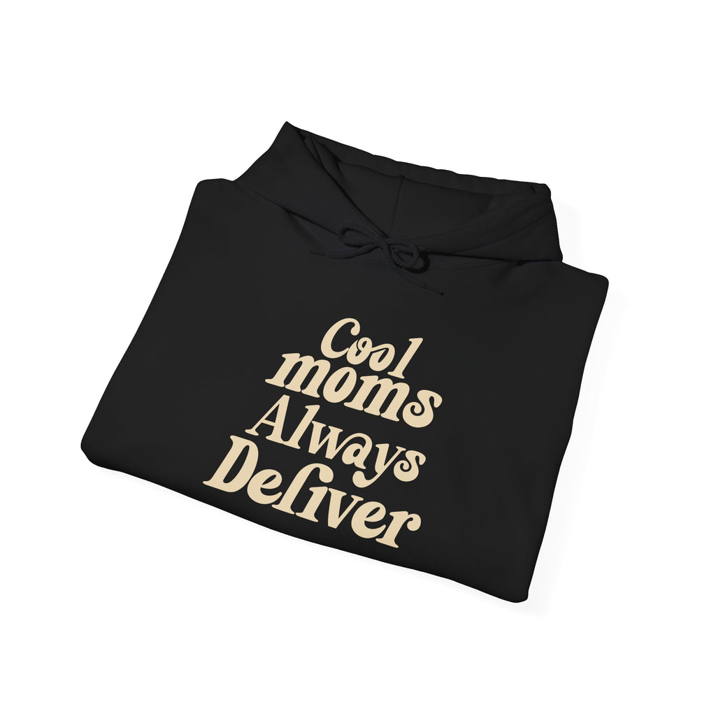 Cool Moms Always Deliver Hoodie – Funny Mail Hoodie, Funny Mom Hoodie, Mother’s Day Gift, Cozy Women’s Sweatshirt, Cute Mom Graphic Hoodie