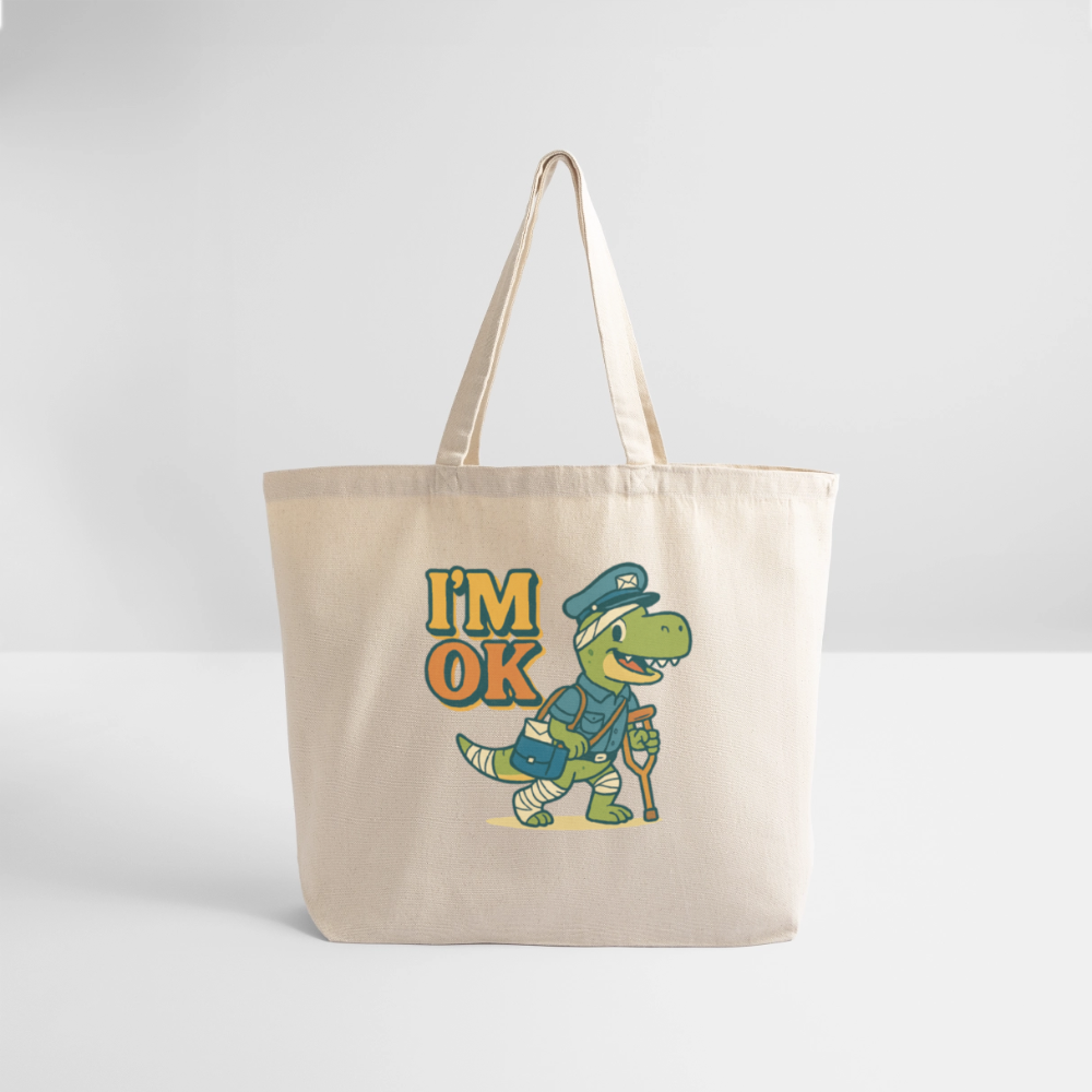 I’m Ok Eco-Friendly Cotton Tote - natural