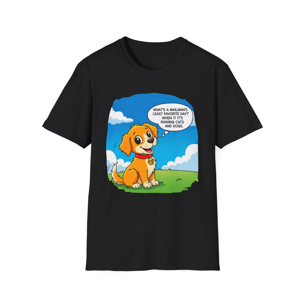 Funny Dog Lover T-Shirt, Pet Humor Tee, Gift for Dog Owners, Animal Lover Apparel, Birthday Present, Casual Wear