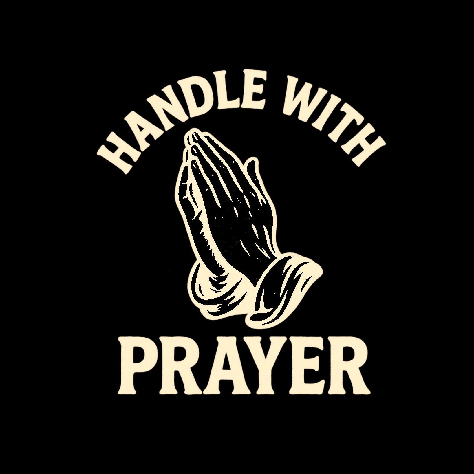 Handle With Prayer Unisex T-Shirt - Faith, Spiritual Gifts, Comfortable Wear, Everyday Fashion, Inspirational Apparel