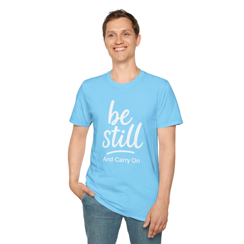 Be Still And Carry On Graphic Tee- Inspirational T-Shirt design for postal workers and people of faith