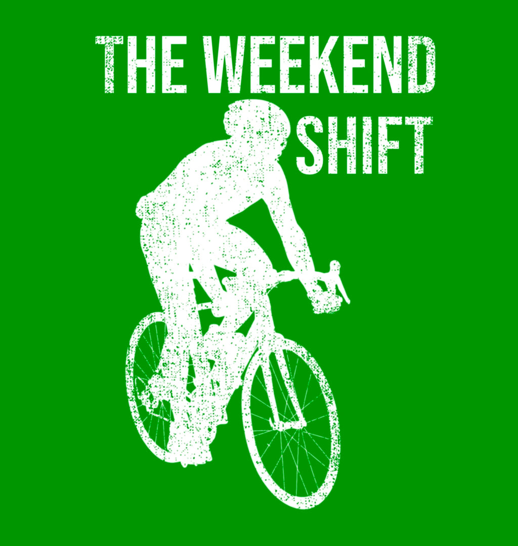 Weekend Shift