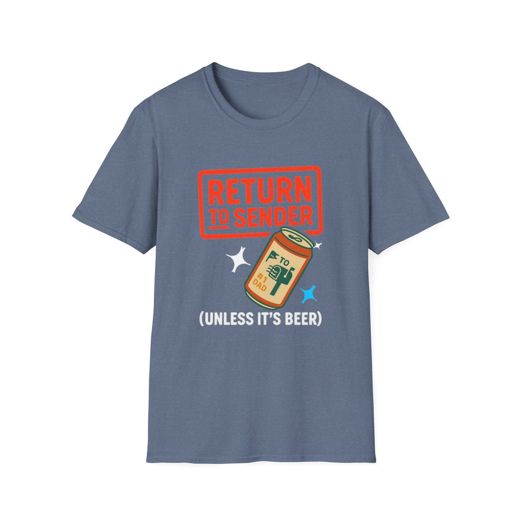 Return to Sender Graphic Tee, Quirky Gift for Beer Lovers, Fun Casual Wear, Unisex Humor T-Shirt, Everyday Comfort Shirt