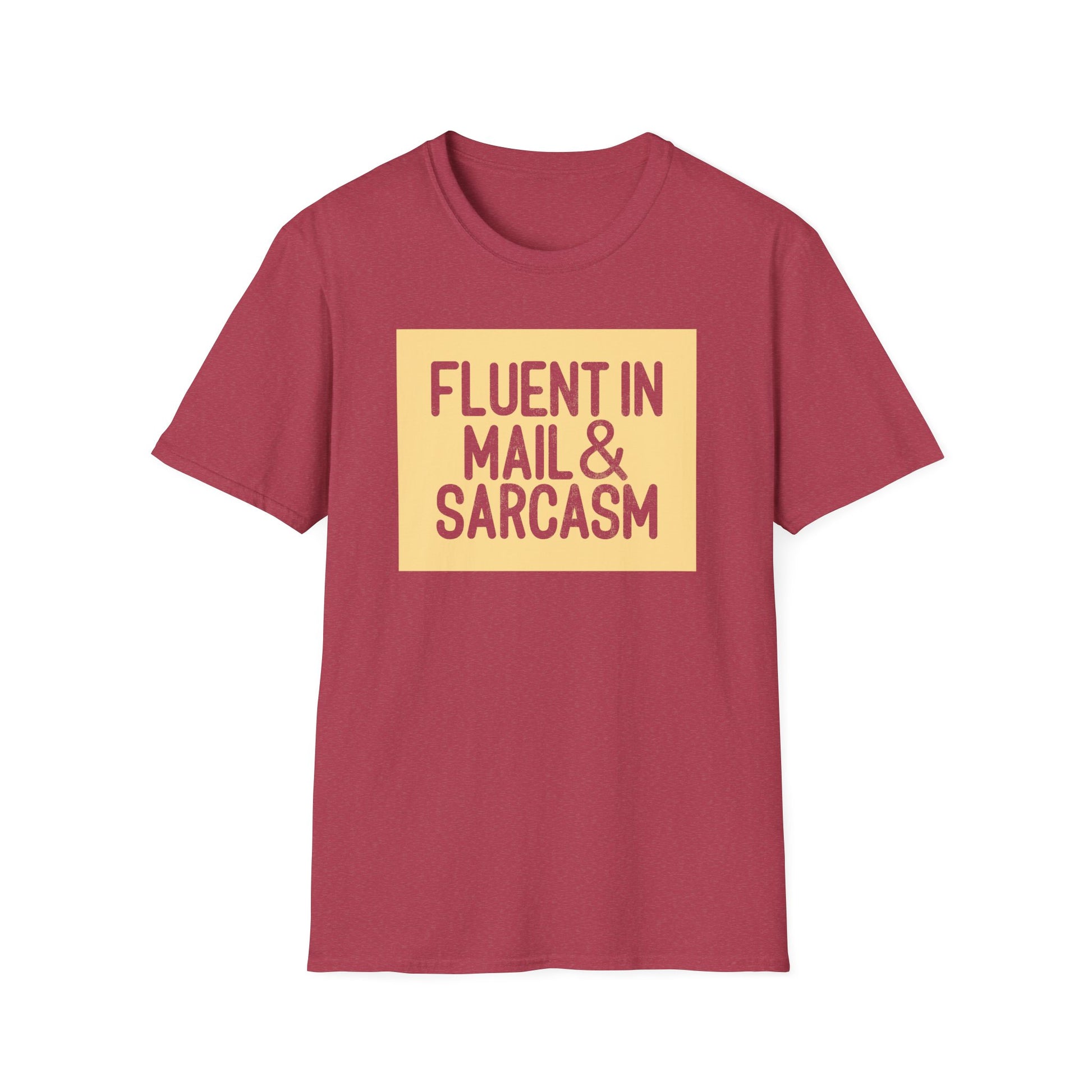 Fluent in Mail & Sarcasm