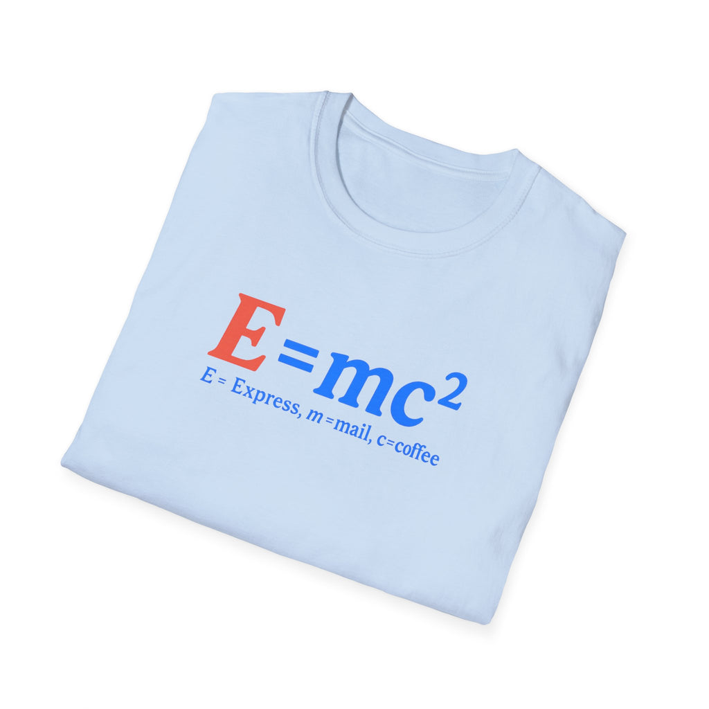E=mc Unisex Softstyle T-Shirt - Science Tee for Math Lovers, Geek Clothing, Gift for Students, Casual Wear, Educational Apparel