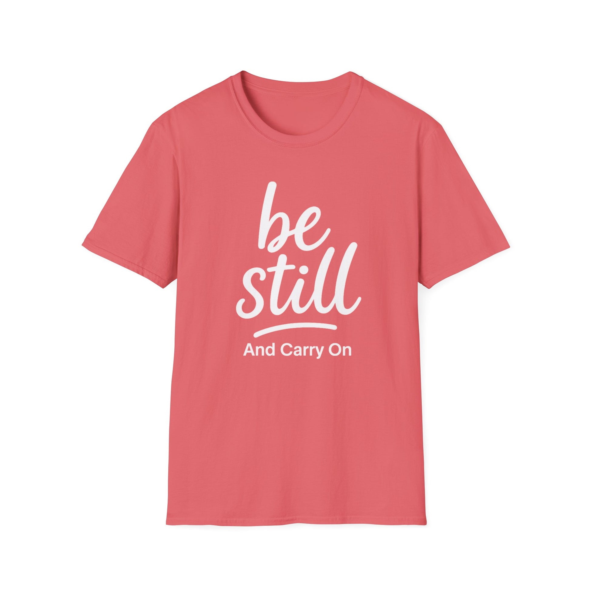 Be Still And Carry On Graphic Tee- Inspirational T-Shirt design for postal workers and people of faith