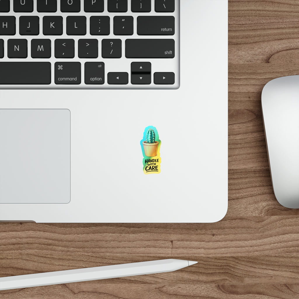 Holographic Cactus Sticker — 'Handle With Care' Die-Cut Waterproof Decal for Sticker Lovers, Small Business Package Inserts