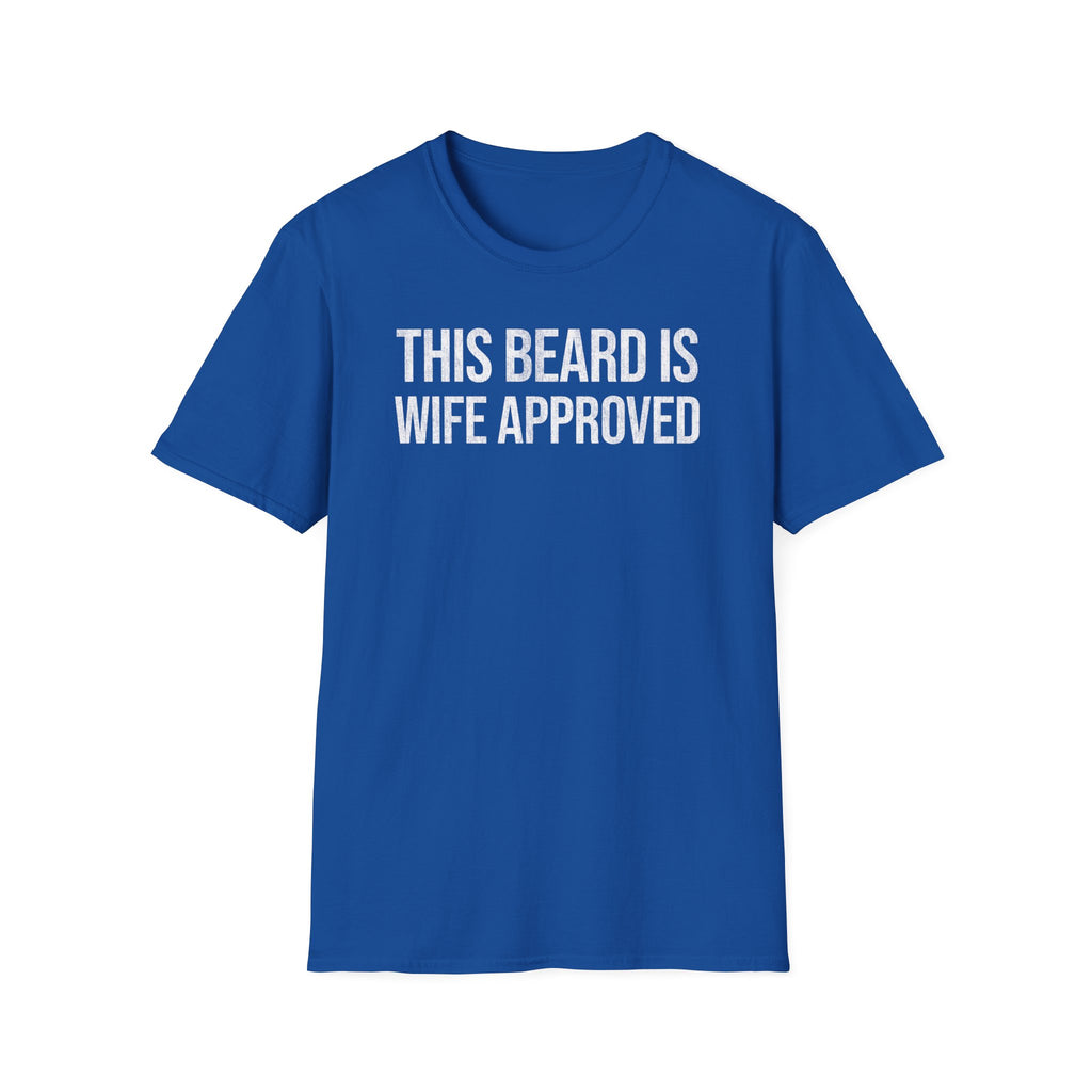 This Beard Is Wife Approved" Funny Beard Shirt for Husbands & Dads