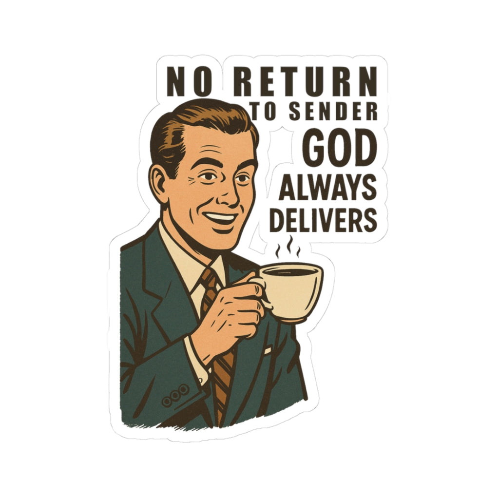 Inspirational Kiss-Cut Stickers, Motivational Laptop Decals, God Always Delivers Stickers, Faith-Based Gifts, Encouraging Wall Art