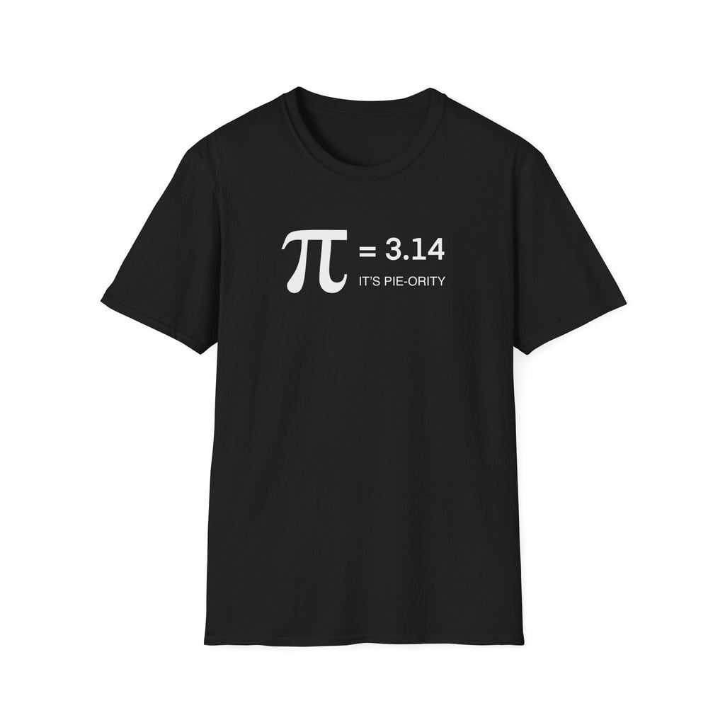 Pi = 3.14 "It's Pie-ority" Math T-Shirt — Funny Pi Day Tee for Teachers & Students