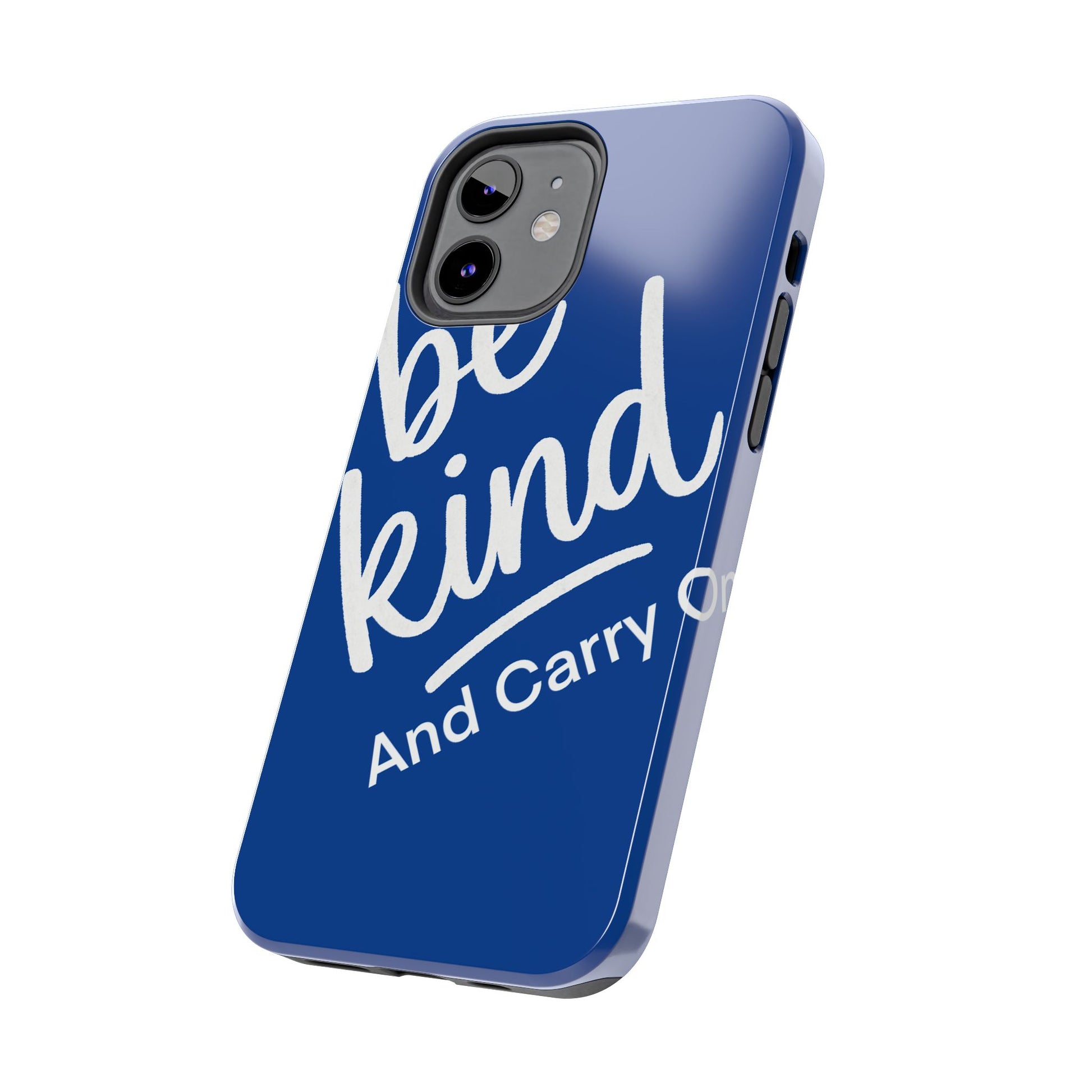 Be Kind And Carry On Tough Phone Cases, Perfect Gift For Postal Workers, Inspirational Phone Case, Postal Inspired Phone Case.