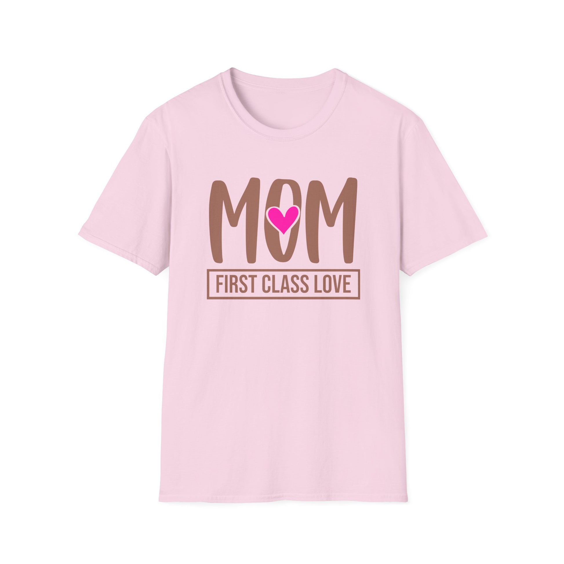 Mom "First Class Love" T-Shirt — Cute Mother's Day Tee