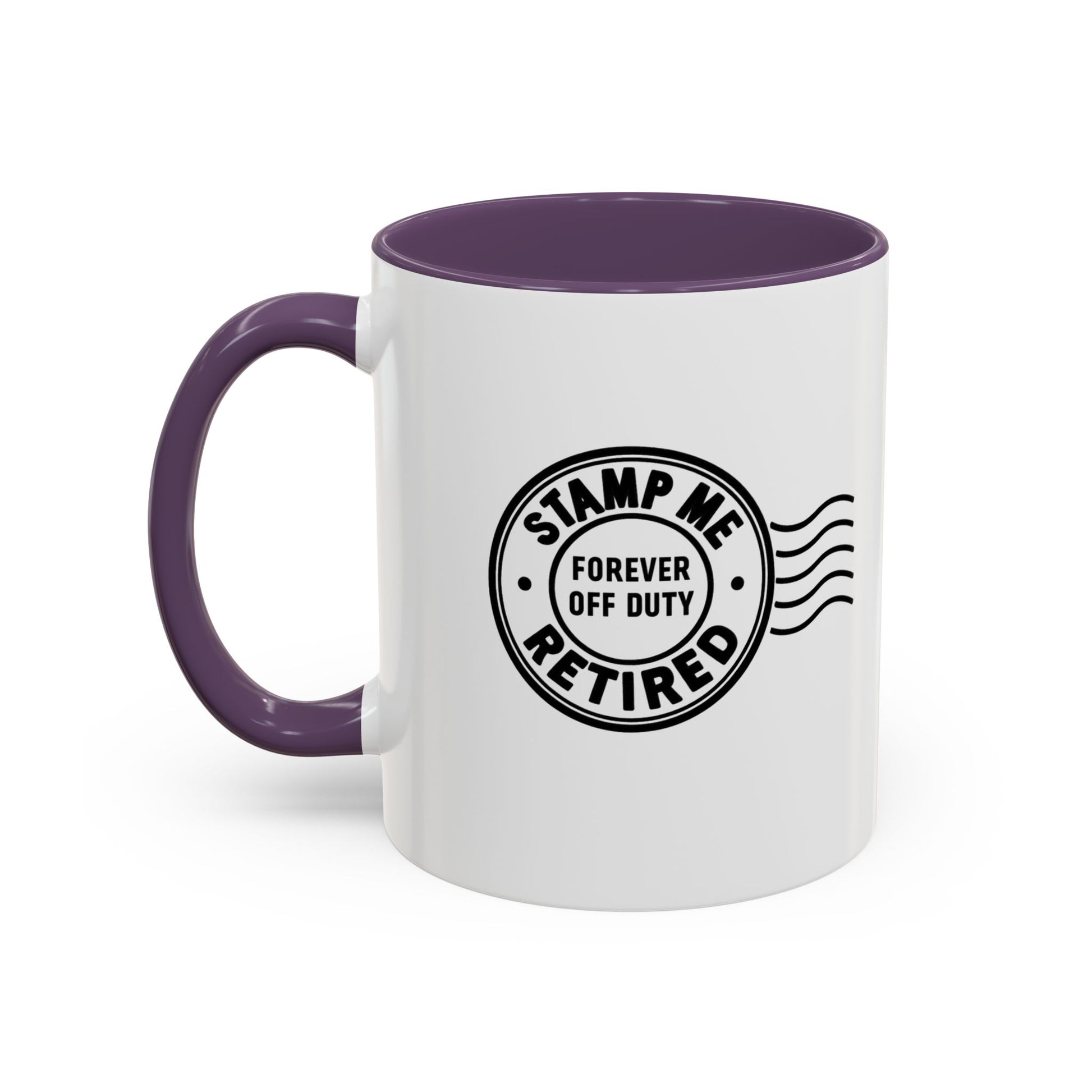 Stamp Me Retired Accent Coffee Mug - Brighten Your Morning, Perfect Gift for Coffee Lovers, Unique Design for Office, Home Decor, Birthday, and Holidays